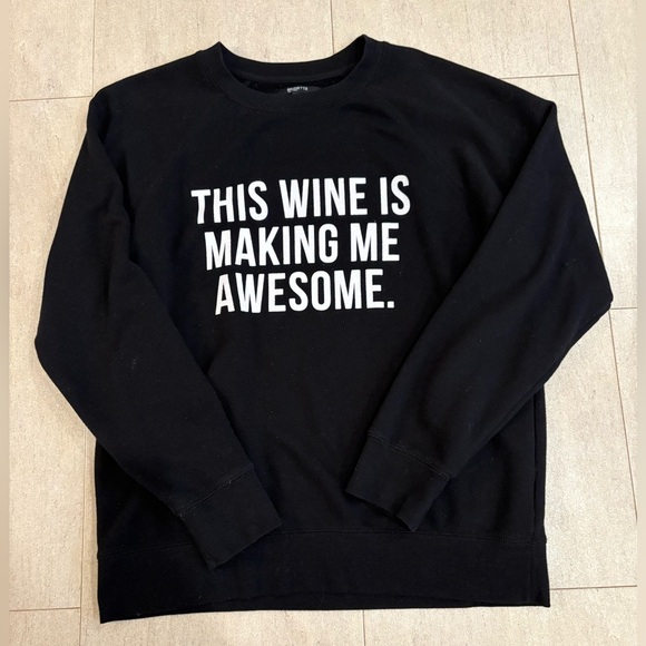 Brunette the Label 'This Wine Is Making Me Awesome' Classic Crew Neck Sweatshirt - Picture 2 of 4